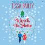 Wreck The Halls - Preview