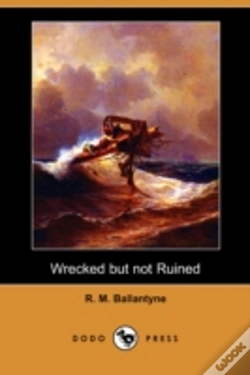 Capa do artigo Wrecked But Not Ruined (Dodo Press)