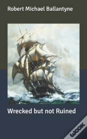 Capa do artigo Wrecked But Not Ruined