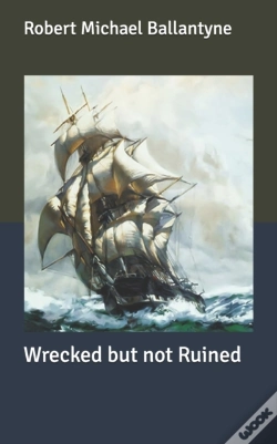 Capa do artigo Wrecked But Not Ruined