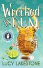 Wrecked By Rum - Preview