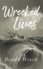 Wrecked Lives - Preview