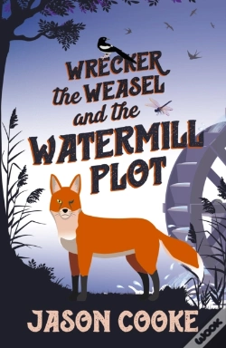 Capa do artigo Wrecker The Weasel And The Watermill Plot