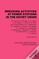 Wrecking Activities At Power Stations In The Soviet Union