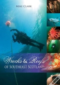 Capa do artigo Wrecks & Reefs Of Southeast Scotland