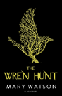 Wren Hunt - Preview