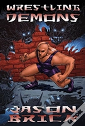 Wrestling Demons