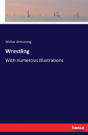 Wrestling - Preview