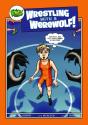 Wrestling With A Werewolf - Preview