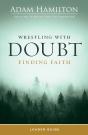 Wrestling With Doubt, Finding Faith Leader Guide - Preview