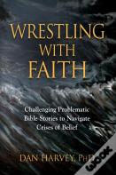 Wrestling With Faith