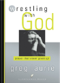 Wrestling With God - Preview