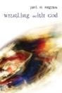 Wrestling With God - Preview