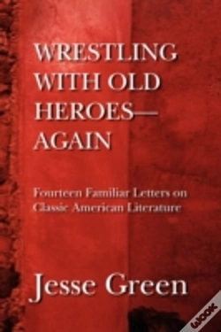 Capa do artigo Wrestling With Old Heroes--Again