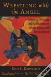 Wrestling With The Angel