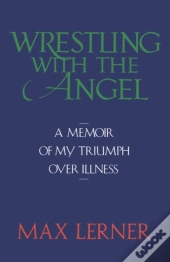 Wrestling With The Angel