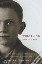 Wrestling With The Devil