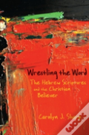 Wrestling With The Word