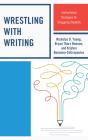 Wrestling With Writing - Preview