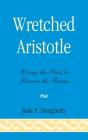 Wretched Aristotle - Preview