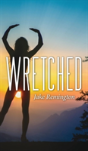 Wretched - Preview