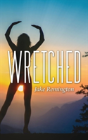Wretched - Preview