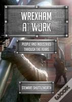 Wrexham At Work