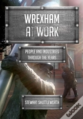 Wrexham At Work