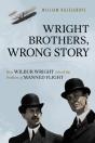 Wright Brothers, Wrong Story - Preview