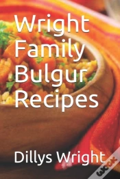 Capa do artigo Wright Family Bulgur Recipes
