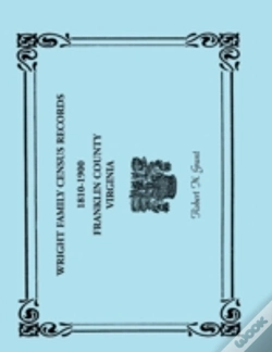 Capa do artigo Wright Family Census Records, Franklin County, Virginia, 1810-1900
