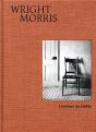 Wright Morris ; L'Essence Du Visible - Preview