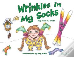 Wrinkles In My Socks