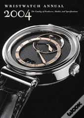 Wristwatch Annual 2004