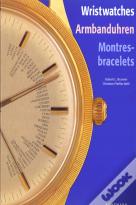 Wristwatches Armbanduhren