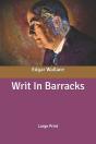 Writ In Barracks - Preview