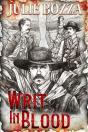 Writ In Blood - Preview