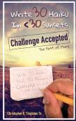 Write 30 Haiku In < 30 Sunsets Challenge Accepted