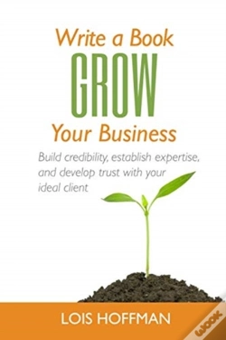 Capa do artigo Write A Book Grow Your Business