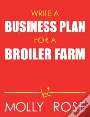 Write A Business Plan For A Broiler Farm