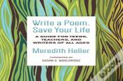 Write A Poem, Save Your Life