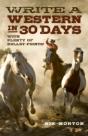 Write A Western In 30 Days Â€“ With Plenty Of Bulletâ€“Points! - Preview