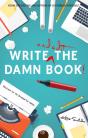 Write And Edit The Damn Book - Preview