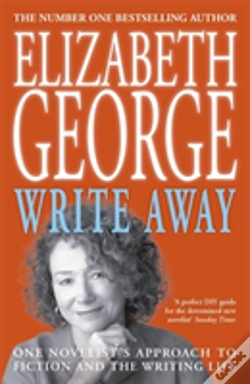 Capa do artigo Write Away: One Novelist'S Approach To Fiction And The Writing Life