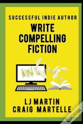 Write Compelling Fiction