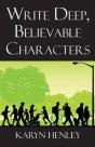 Write Deep, Believable Characters - Preview