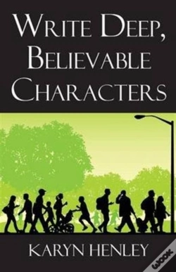 Capa do artigo Write Deep, Believable Characters