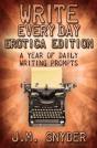 Write Every Day: Erotica Edition - Preview