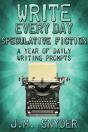 Write Every Day Speculative Fiction Edition - Preview