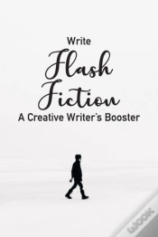 Capa do artigo Write Flash Fiction A Creative Writer